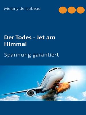 cover image of Der Todes--Jet am Himmel
